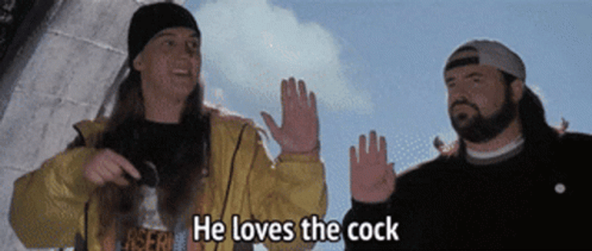 Jay And Silent Bob He Loves The Cock GIF
