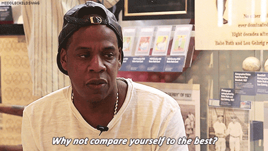 Jay-Z Why Not Compare Yourself GIF