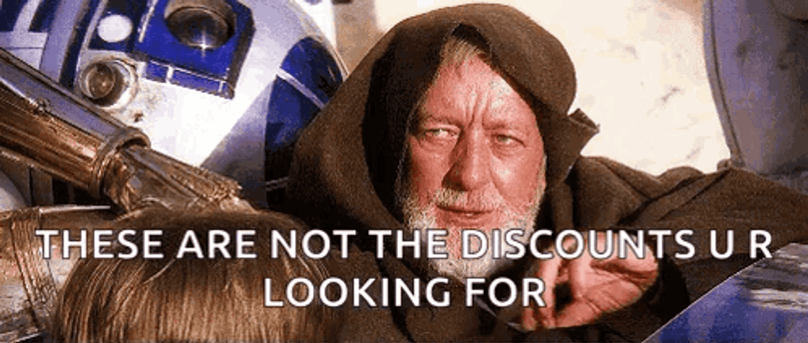 Jedi Mind Trick Not Discount Meme GIF