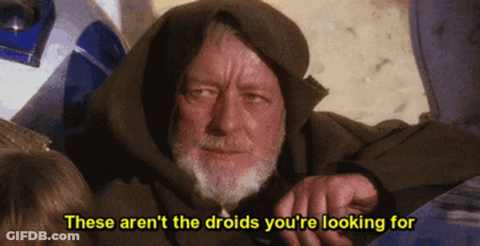 Jedi Mind Trick Obiwan Kenobi Droids Meme GIF