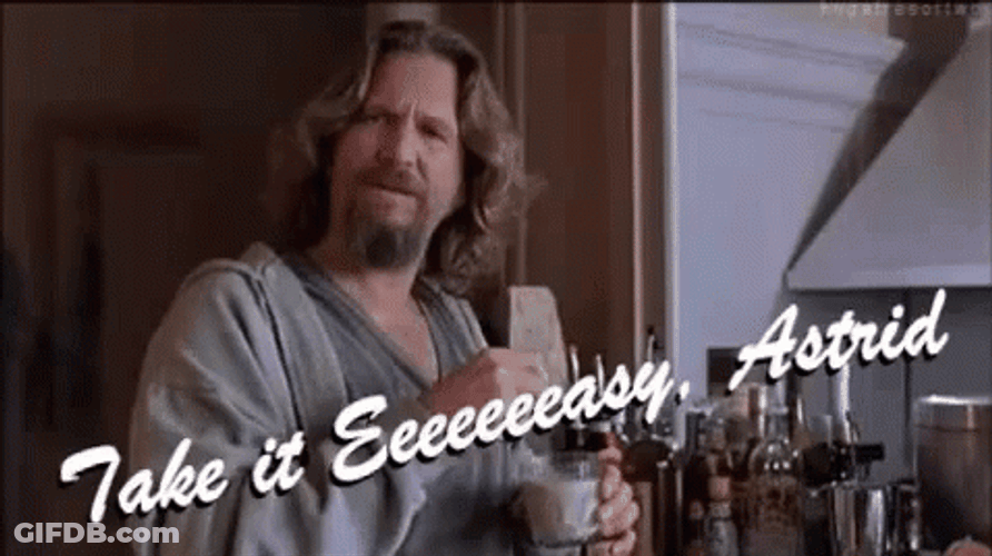 Jeff Bridges Take It Easy Astrid GIF