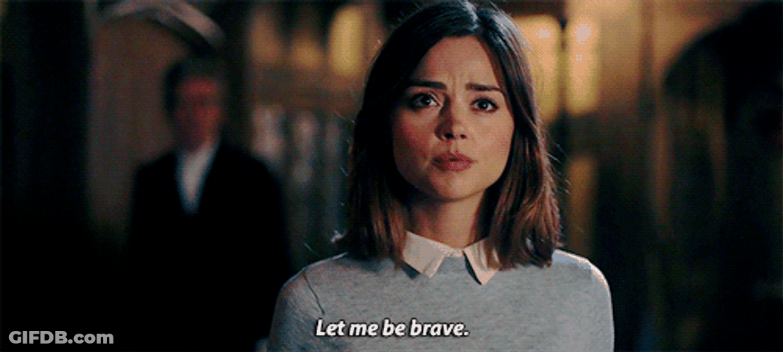 Jenna Coleman Let Me Be Brave GIF