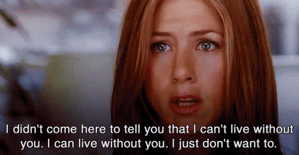 Jennifer Aniston Can't Live Without You GIF