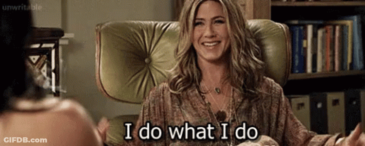 Jennifer Aniston I Do What I Want GIF
