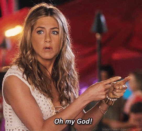 Jennifer Aniston Oh My God GIF