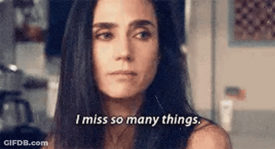 Jennifer Connelly I Miss So Many Things GIF