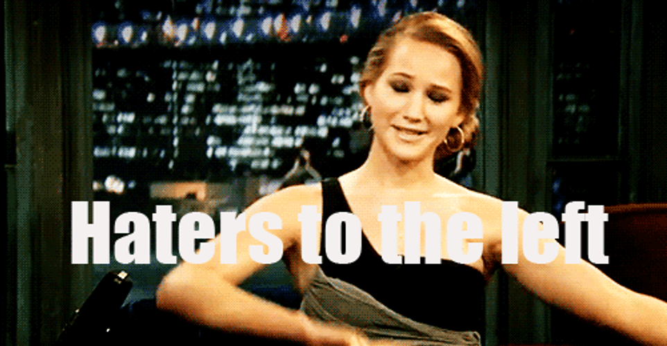Jennifer Lawrence Ok Haters Not Welcome GIF