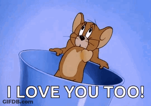 Jerry From Tom And Jerry Is Sitting In A Blue Cup With The Words I Love You Too GIF