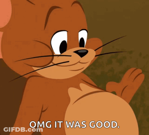 Jerry From Tom And Jerry OMG It Was Good GIF