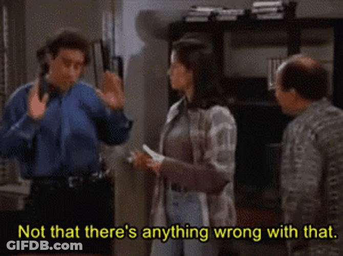 Jerry Not That There's Anything Wrong With That GIF