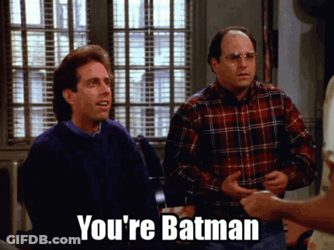 Jerry Seinfeld You're Batman GIF