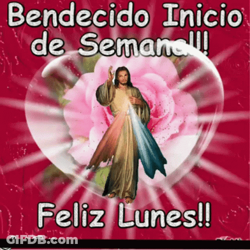 Jesus Bendido Inicio De Semana GIF