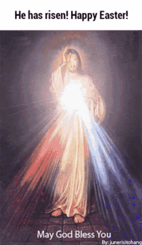 Jesus Bless You He Has Risen GIF