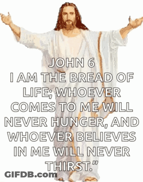 Jesus Christ Bible Verse John 6 GIF
