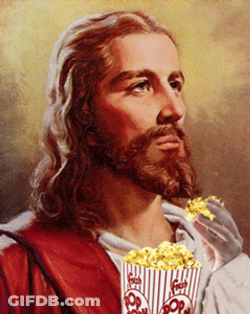 Jesus Christ Eating Popcorn Meme GIF