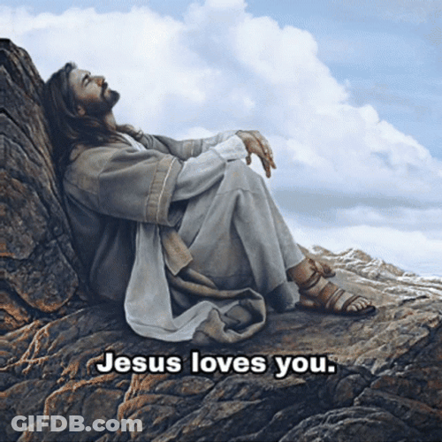 Jesus Christ Loves You Contemplating GIF