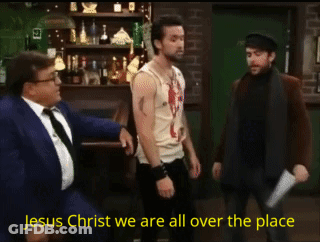 Jesus Christ We Are All Over The Place GIF