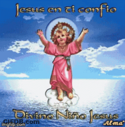 Jesus En Ti Confio Divino Niño Jesus Alma On Blue Background GIF