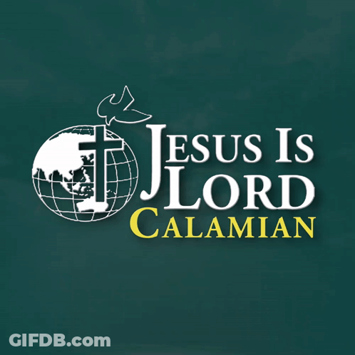 Jesus Is Lord Calamian Logo With A Globe And Cross GIF