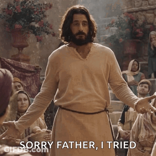 Jesus Says Sorry Father I Tried In Front Of Crowd GIF