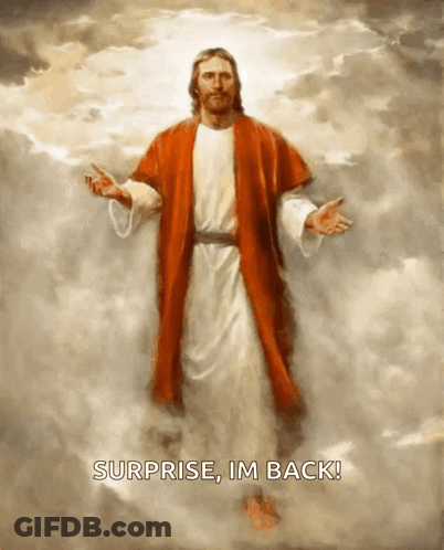 Jesus Surprised Saying I'm Back GIF