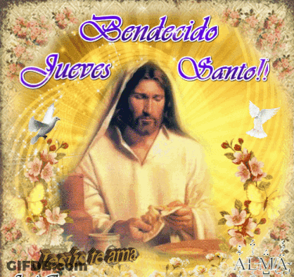 Jesus Surrounded By Flowers Bendido Jueves Santo GIF