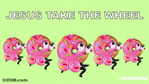 Jesus Take The Wheel Cartoon Donuts GIF