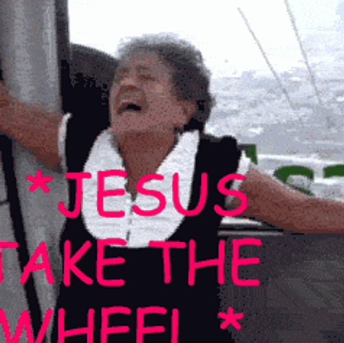 Jesus Take The Wheel Scared Lady GIF