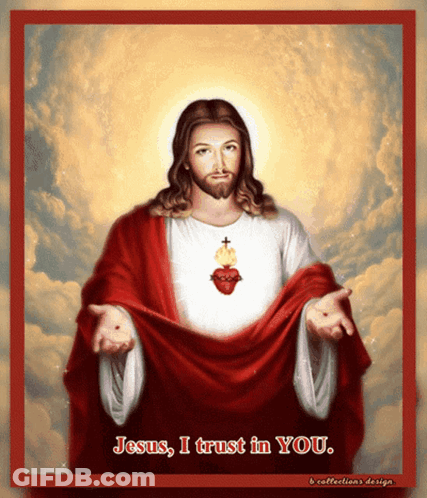Jesus With Jesus I Trust In You GIF