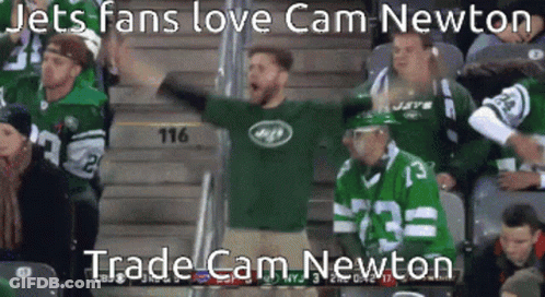 Jets Fans Love Cam Newton Trade Cam Newton Is Written On The Bottom GIF