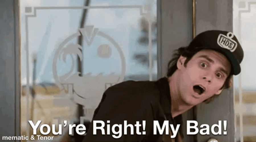 Jim Carrey You're Right My Bad GIF