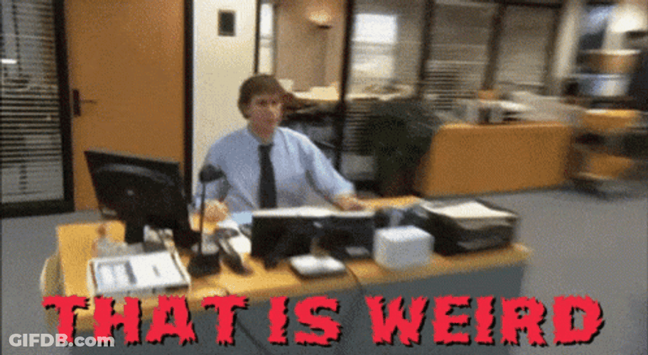 Jim Halpert The Office That Is Weird GIF
