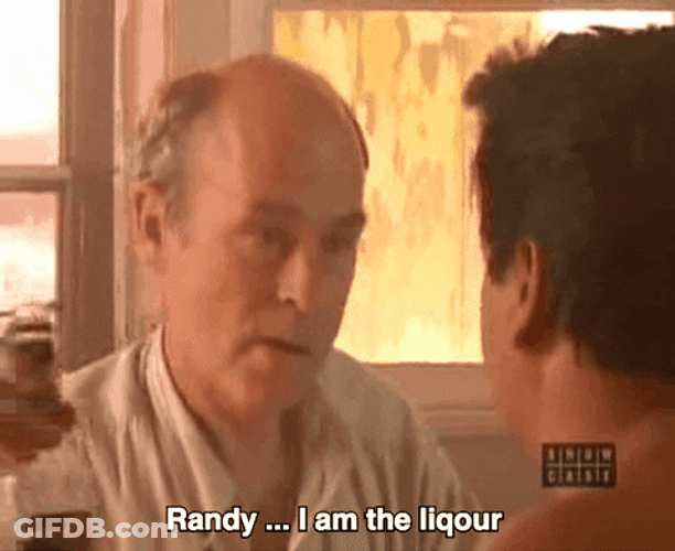Jim Lahey Randy Trailer Park Boys Liquor Quote GIF