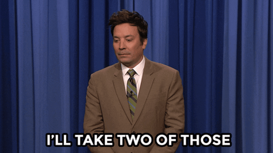 Jimmy Fallon Ill Take Two Of Those GIF