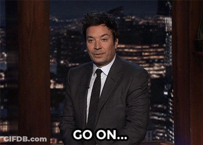 Jimmy Fallon Tell Me More GIF