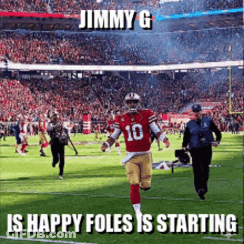 Jimmy G Happy Foles Starting Football Player GIF