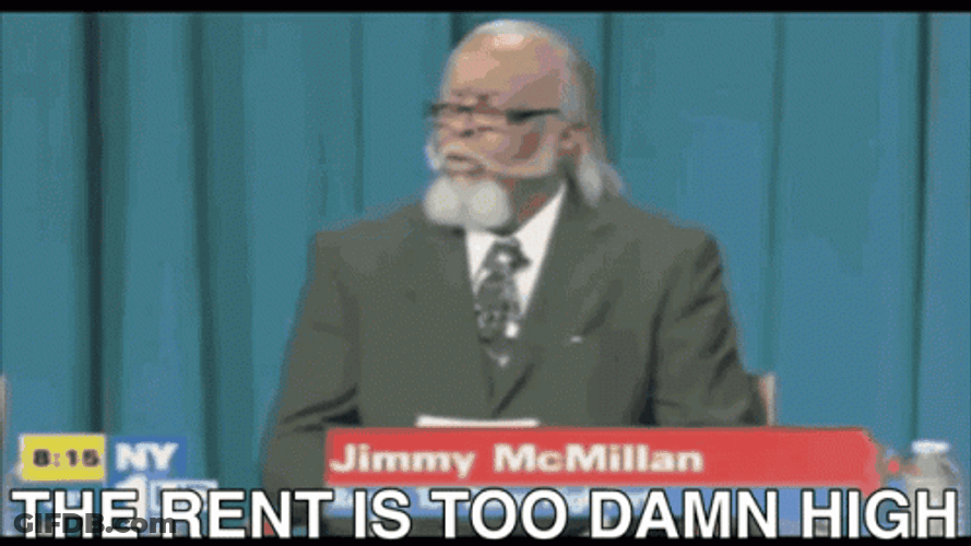 Jimmy McMillan Rent Is Too High GIF