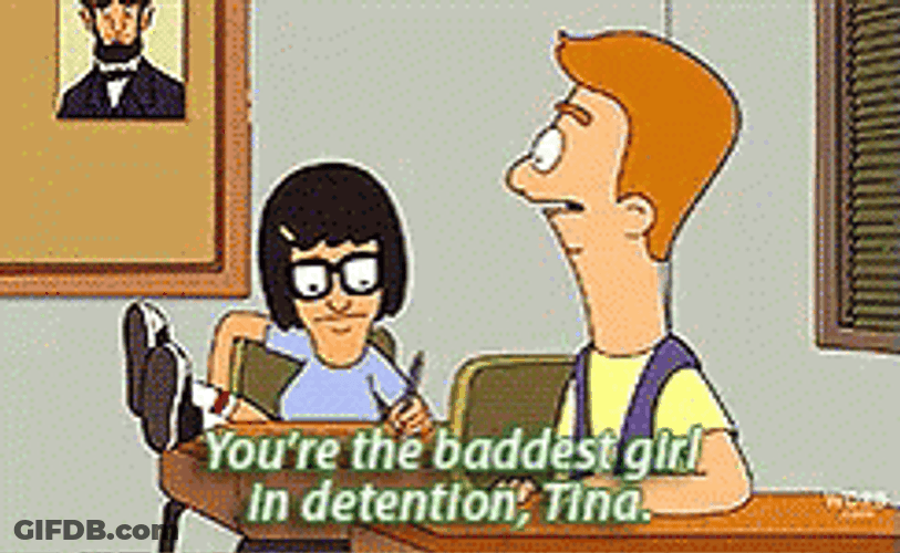Jimmy Pesto Jr On Tina Belcher Baddest Girl GIF