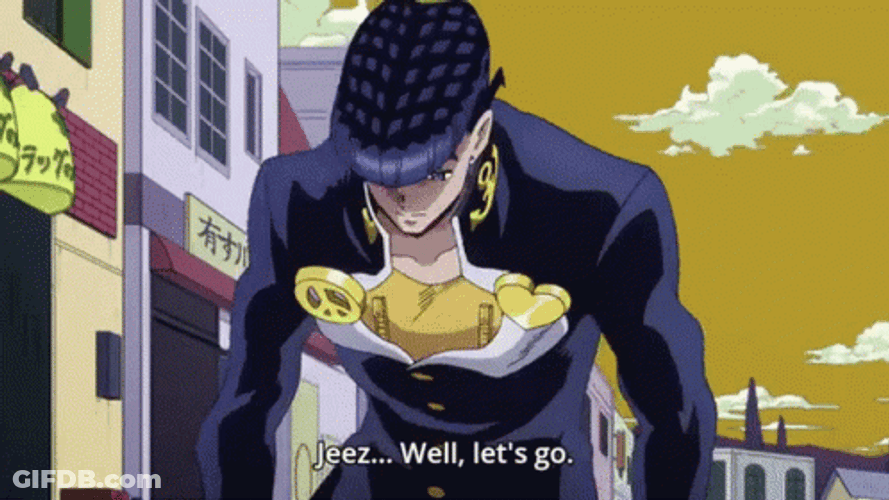 Jjba Jotaro Kujo Well Lets Go GIF