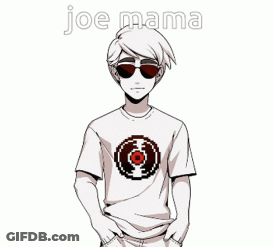 Joe Mama Dave Strider GIF
