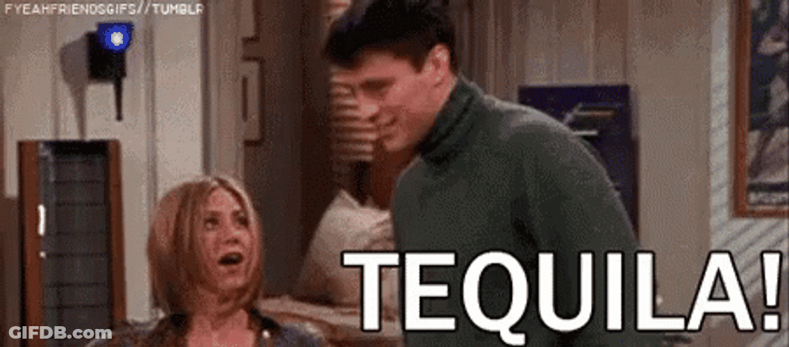 Joey And Rachel Tequila GIF