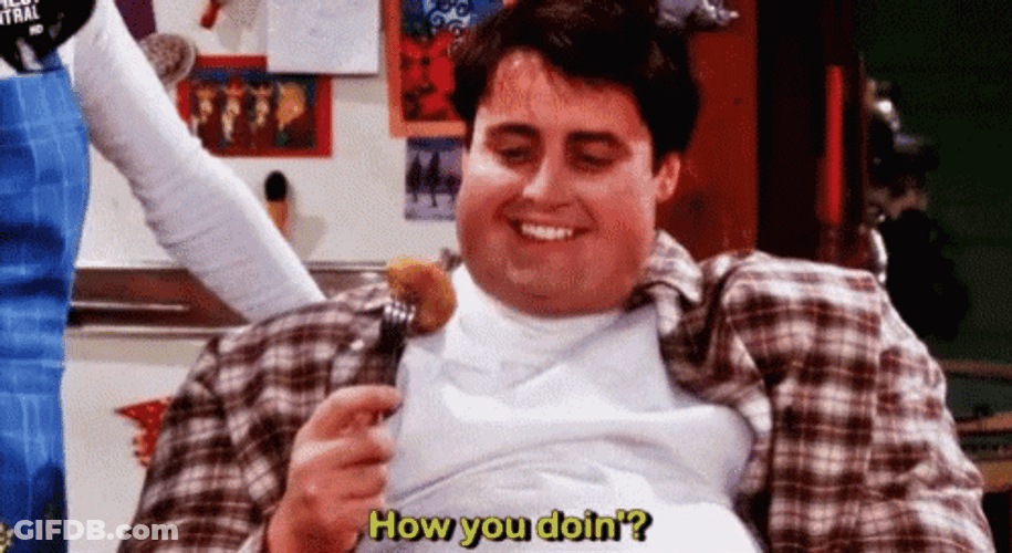 Joey How You Doin GIF