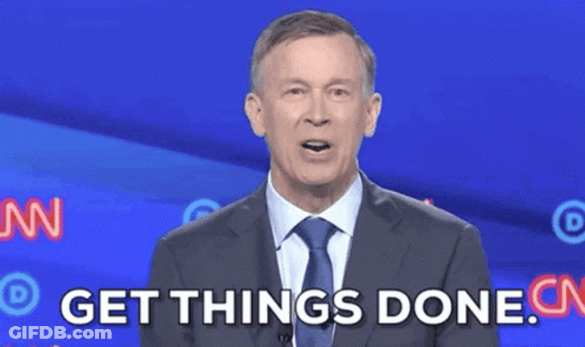 John Hickenlooper Get Er Done GIF