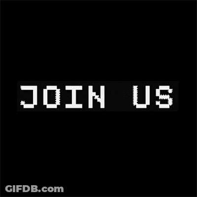 Join Us Sign On Black Background GIF