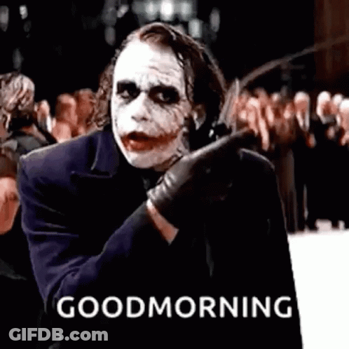 Joker From The Dark Knight Holding Knife Saying Good Morning GIF