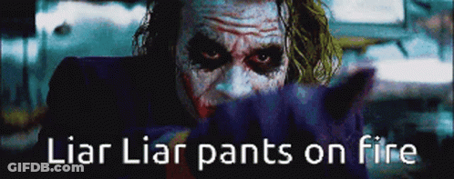 Joker Liar Liar Pants On Fire GIF
