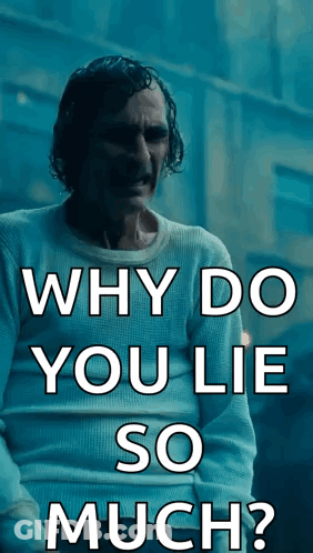 Joker Poster Why Do You Lie So Much GIF