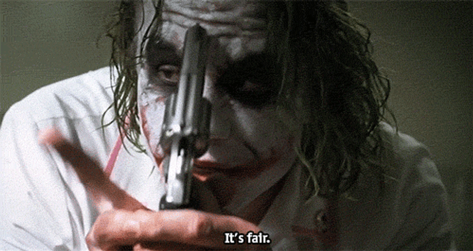 Joker Saying It's Fair GIF