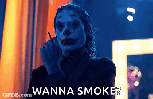 Joker Smoking Cigarette Saying Wanna Smoke GIF
