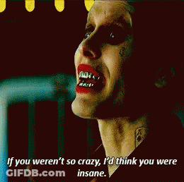 Joker Woman Saying If You Weren't So Crazy GIF